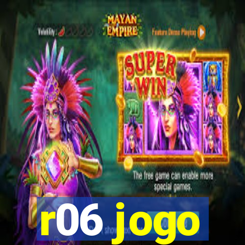 r06 jogo